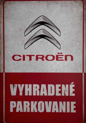 Retro tabuľka – Citroën Vyhradené parkovanie