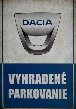 Retro tabuľka – Dacia Vyhradené parkovanie