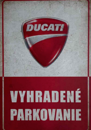 Retro tabuľka – Ducati Vyhradené parkovanie
