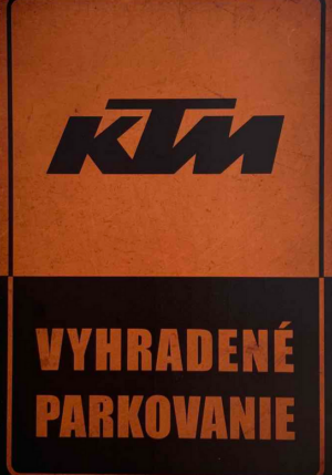Retro tabuľka – KTM Vyhradené parkovanie