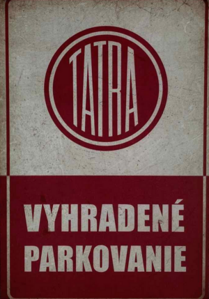 Retro tabuľka – Tatra Vyhradené parkovanie